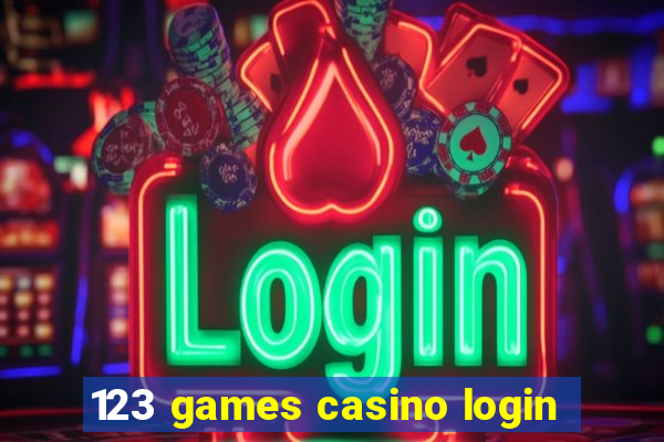 123 games casino login